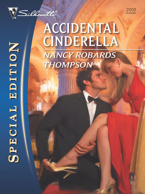 Title details for Accidental Cinderella by Nancy Robards Thompson - Available